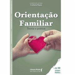 Orientação familiar (eBook, ePUB) - Rayes, Cristiane