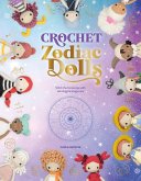 Crochet Zodiac Dolls (eBook, ePUB)