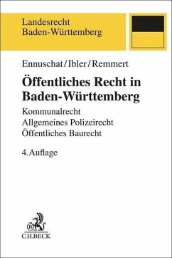 Öffentliches Recht in Baden-Württemberg - Ennuschat, Jörg;Ibler, Martin;Remmert, Barbara