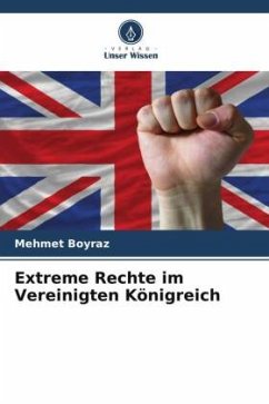 Extreme Rechte im Vereinigten Königreich - Boyraz, Mehmet