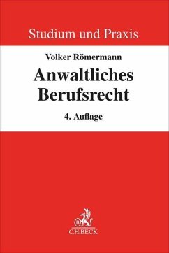 Anwaltliches Berufsrecht - Römermann, Volker;Hartung, Wolfgang