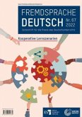 Fremdsprache Deutsch Heft 67 (2022): Kooperative Lernszenarien