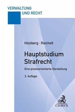 Hauptstudium Strafrecht - Holzberg, Ralf;Reichelt, Matthias