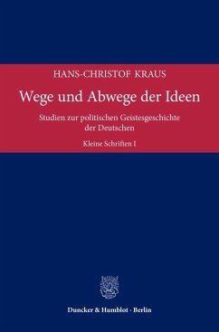 Wege und Abwege der Ideen - Kraus, Hans-Christof