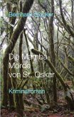 Die Mamba-Morde von St. Oskar
