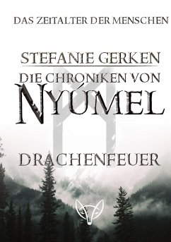 Die Chroniken von Nyúmel - Gerken, Stefanie