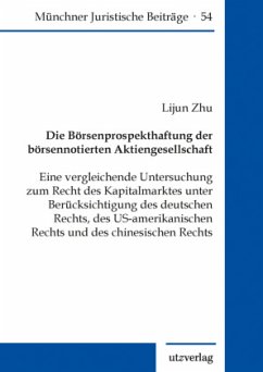 Die Börsenprospekthaftung der börsennotierten Aktiengesellschaft - Zhu, Lijun