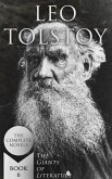 Leo Tolstoy: The Complete Novels (The Giants of Literature - Book 6) (eBook, ePUB)