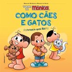 Turma da Mônica e Nico: Como Cães e Gatos (eBook, ePUB)