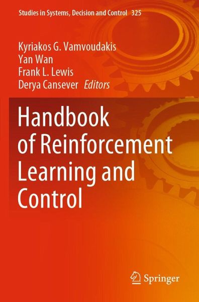 Handbook of Reinforcement Learning and Control Handbook of Reinforcement Learning and Control