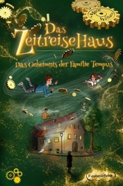 Das Zeitreisehaus - Wollatz, Marie