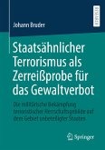 Staatsähnlicher Terrorismus als Zerreißprobe für das Gewaltverbot