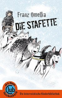 Die Stafette - Omelka, Franz