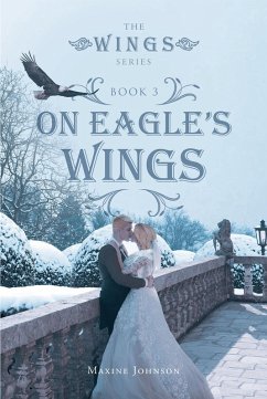 On Eagles Wings (eBook, ePUB) - Johnson, Maxine