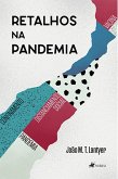 Retalhos na pandemia (eBook, ePUB)