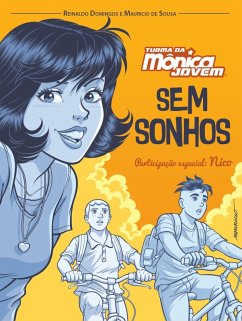 Cover Turma da Mônica e Nico: Sem Sonhos (eBook, ePUB)