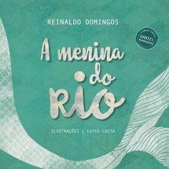 A Menina do Rio (eBook, ePUB) - Domingos, Reinaldo