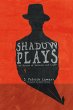 Shadow Plays (eBook, ePUB) - Bild 1