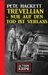 Trevellian - Nur auf den Tod ist... - Bild 1