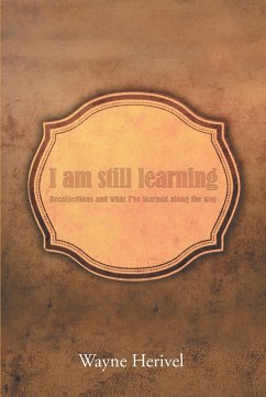 I Am Still Learning (eBook, ePUB) - Herivel, Wayne