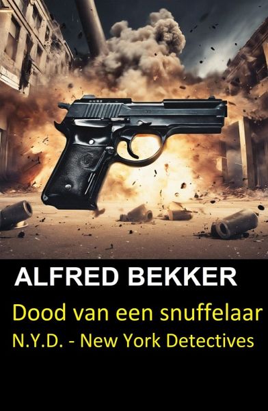 Dood van een snuffelaar (N.Y.D. - New York Detectives) (eBook, ePUB)
