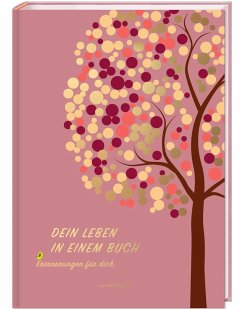 DEIN LEBEN IN EINEM BUCH (rosé) - Loewe, Pia
