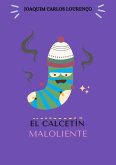 El Calcetín Maloliente (eBook, ePUB)