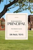So you want to be a principal (eBook, ePUB)
