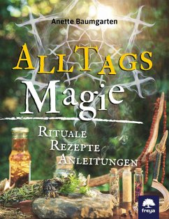 Alltagsmagie - Baumgarten, Anette