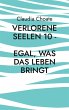 Verlorene Seelen 10 - Egal, was das... - Bild 1