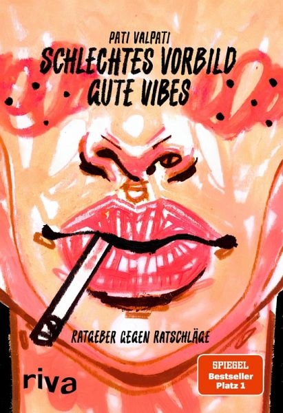 Schlechtes Vorbild, gute Vibes (eBook, PDF) Schlechtes Vorbild, gute Vibes (eBook, PDF)
