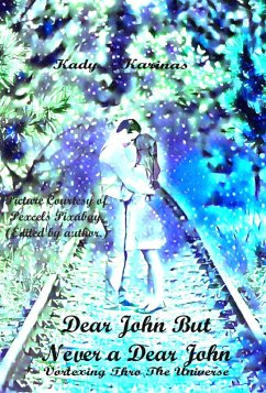 Cover Dear Jon But Never a Dear John Vortexting Thro The Universe (eBook, ePUB)