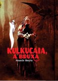 Kulkucaia, a bruxa (eBook, ePUB)