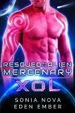 Xol (Rescued by the Alien Mercenary, #3) (eBook, ePUB)