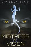 Mistress of Vision (New Vision, #1) (eBook, ePUB)