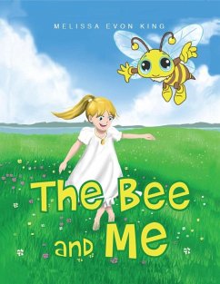 The Bee and Me (eBook, ePUB)