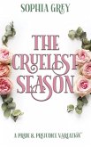 The Cruelest Season: A Pride and Prejudice Variation (eBook, ePUB)
