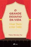 O grande desafio da vida (eBook, ePUB)