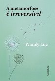 A metamorfose é irreversível (eBook, ePUB)