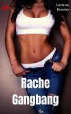 Rache Gangbang (eBook, ePUB)