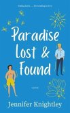 Paradise Lost & Found (eBook, ePUB) Paradise Lost & Found (eBook, ePUB)