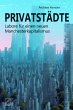 Privatstädte (eBook, ePUB) - Bild 1