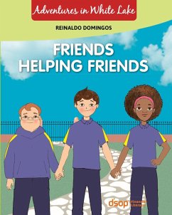 Friends Helping Friends (eBook, ePUB) - Domingos, Reinaldo