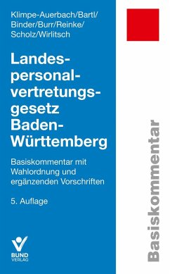 Landespersonalvertretungsgesetz Baden-Württemberg - Klimpe-Auerbach, Wolf;Bartl, Ewald;Binder, Hanna