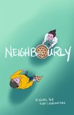 Neighbourly (eBook, ePUB)
