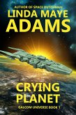 Crying Planet (GALCOM Universe, #1) (eBook, ePUB)