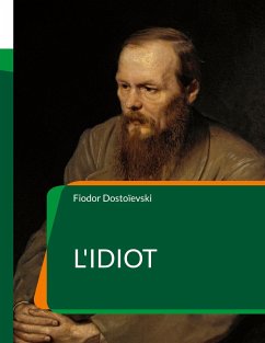 L'Idiot - Dostoïevski, Fiodor