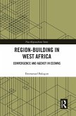 Region-Building in West Africa (eBook, ePUB)