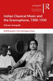 Indian Classical Music and the Gramophone, 1900-1930 (eBook, ePUB)