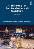 A History of the Arab-Israeli Conflict (eBook, ePUB)